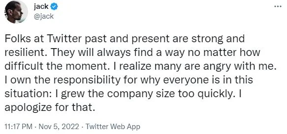 Jack Dorsey's twitter post stating he grew his company size too quickly.