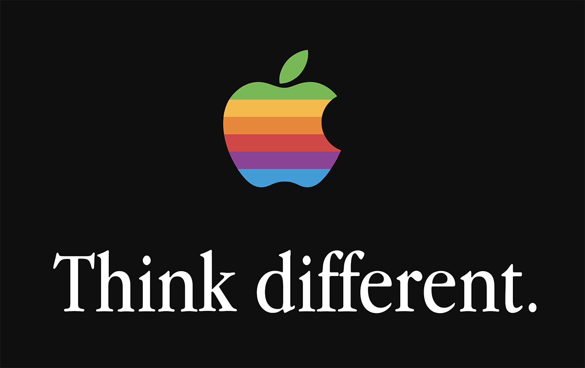 Apple's "Think Different" campaign.